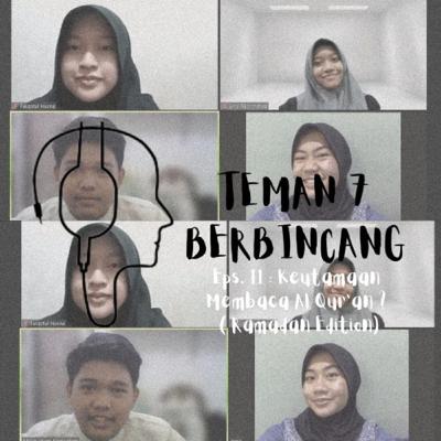 Eps. 11: Keutamaan Membaca Al Qur'an! (Ramadhan Edition)
