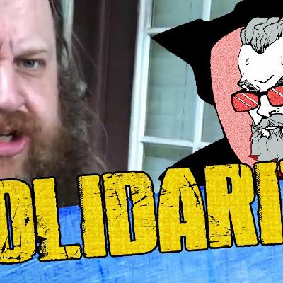 PaulZego on Solidarity and Labor (Post-Vaush Discussion)