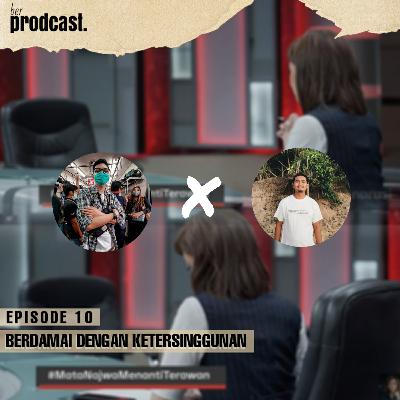 Eps 10 - Berdamai dengan Ketersinggungan