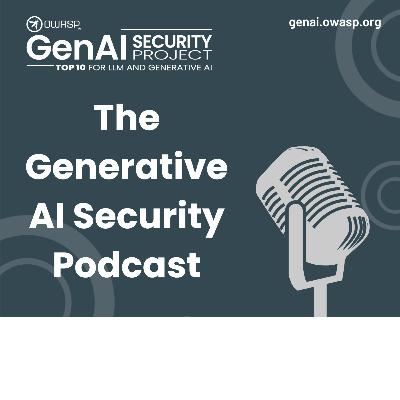 Continuous Red Teaming for AI: Insights from OWASP Experts - GenAI Security Ep.6