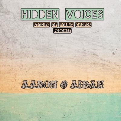 Meet Young Carers: Aaron and Aidan Meet Young Carers: Aaron and Aidan