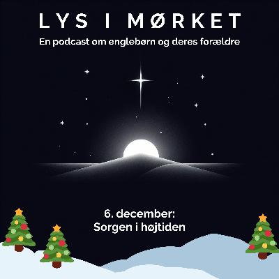 6. december: Sorgen i højtiden