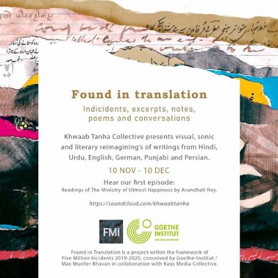 Found in Translation EP#1 - Bay Pnah Shaadmani Ki Mumlekat