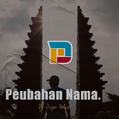 Eps. 1 Peubahan Nama, dari Hureh Podcast ke Disspu Podcast Eps. 1 Peubahan Nama, dari Hureh Podcast ke Disspu Podcast