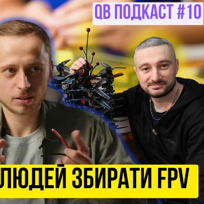 Social Drone UA - як навчити всіх збирати FPV?