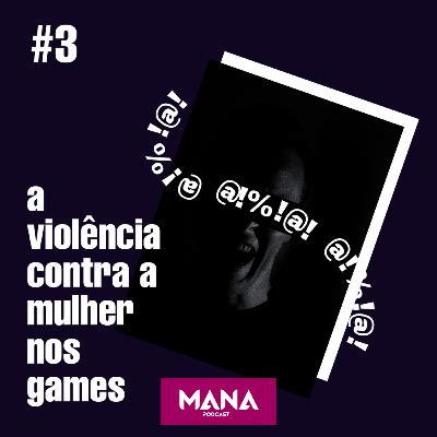 #3: A violência contra a mulher nos games