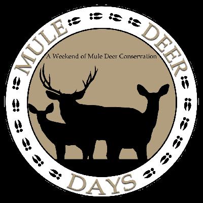 Mule Deer Days 2025: Conservation, Community, and Can't-Miss Giveaways!