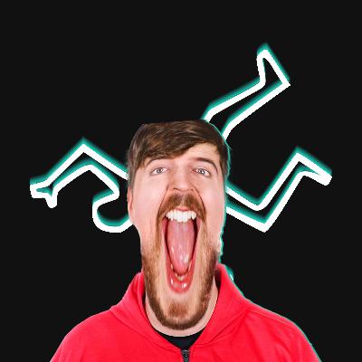 E36 | Mr. Beast, King of Rithm
