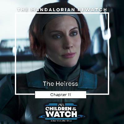 The Mandalorian Rewatch, Chapter Eleven: The Heiress The Mandalorian Rewatch, Chapter Eleven: The Heiress
