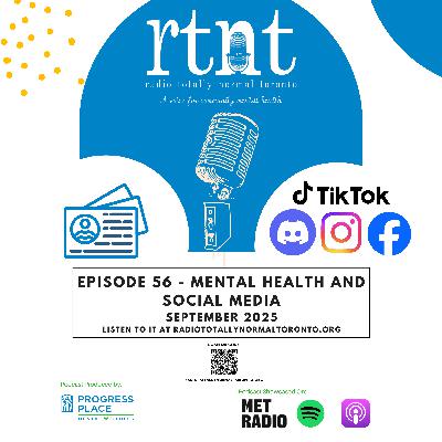 Episode 56 - Social Media and Mental Health Episode 56 - Social Media and Mental Health