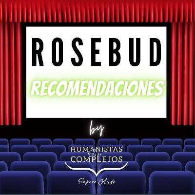Rosebud Sociedad Limitada #20 "Recomendaciones"