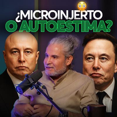 De Calvo a CEO 😱 ¿Es el injerto capilar un símbolo de poder? Ft Dr. Andrade⎪EP74