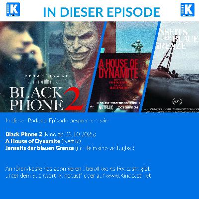 Black Phone 2, A House of Dynamite, Jenseits der blauen Grenze, Asterix in Lusitanien Black Phone 2, A House of Dynamite, Jenseits der blauen Grenze, Asterix in Lusitanien