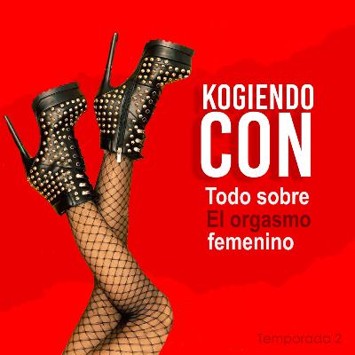019 - Todo sobre orgasmo femenino