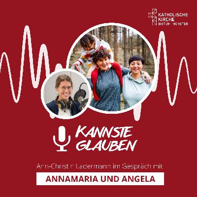 kannste glauben Nr. 62 - Den Glauben in einer Regenbogenfamilie leben – Ein lesbisches Paar zu Gast bei „kannste glauben“