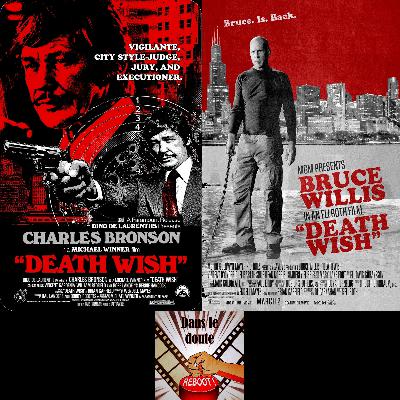 06 - Un Justicier dans la Ville (1974) / Death Wish (2018) 06 - Un Justicier dans la Ville (1974) / Death Wish (2018)