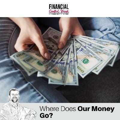 Where Does Our Money Go?