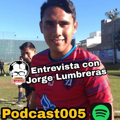Entrevista con Jorge Lumbreras: delantero del Tepatitlán FC - 005