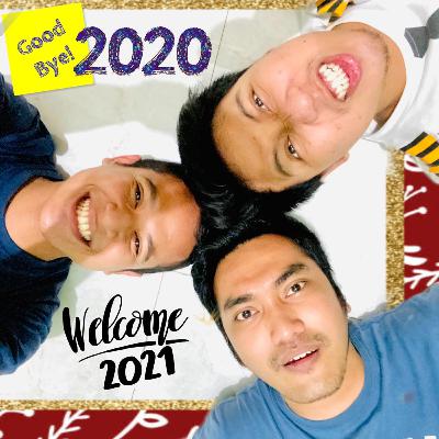 Eps. 4 - Selamat Tinggal 2020!