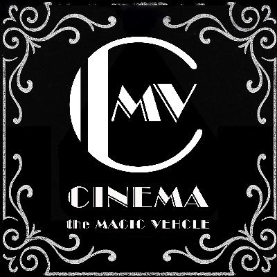 06 The Outlaw and His Wife (1918) | Cinema the Magic Vehicle Podcast 06 The Outlaw and His Wife (1918) | Cinema the Magic Vehicle Podcast