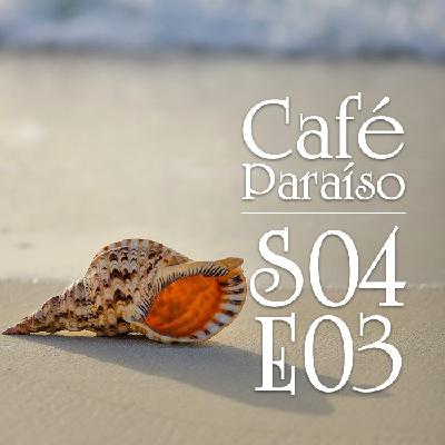 Café Paraíso, episodio 15 (09/08/2024)