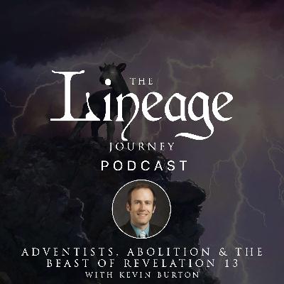 Adventists, Abolition & the Beast of Revelation 13 | Kevin Burton