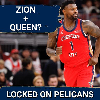 Why the Pelicans MUST SOLVE the Zion Williamson-Derik Queen Defense Problem NOW