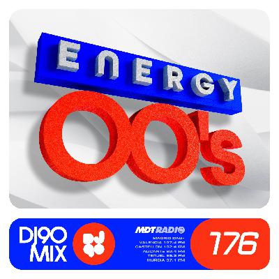 DJ90 Mix #176 // ENERGY 00's