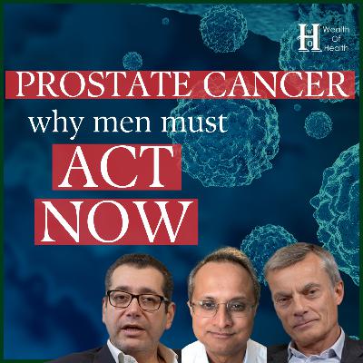 PROSTATE CANCER | Why men must ACT NOW