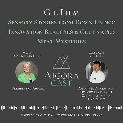 Gie Liem - Sensory Stories from Down Under: Innovation Realities & Cultivated Meat Mysteries