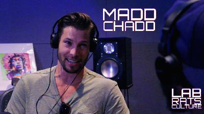 Lab Rats Culture Ep. 05 - Madd Chadd Lab Rats Culture Ep. 05 - Madd Chadd