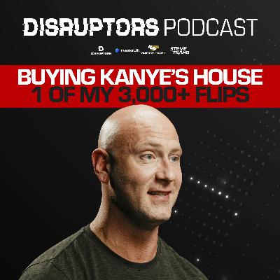 Buying Kanye’s House, 1 Of My 3,000+ Flips Buying Kanye’s House, 1 Of My 3,000+ Flips