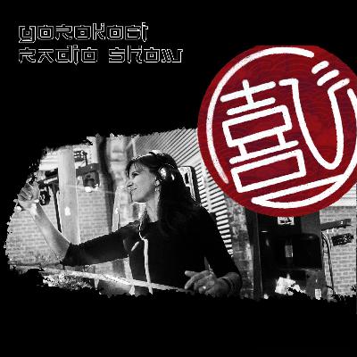 #9 Yorokobi Radio Show 25th April 25 #9 Yorokobi Radio Show 25th April 25
