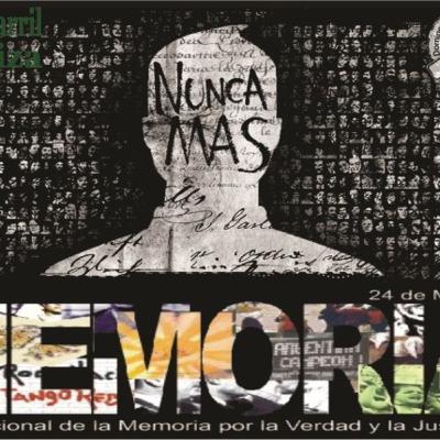 24 de Marzo: Día de la Memoria por la verdad y la Justicia-