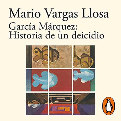 García Márquez: Historia de un deicidio [García Márquez: History of a Deicide] (Audiolibro) | Prueba Gratis