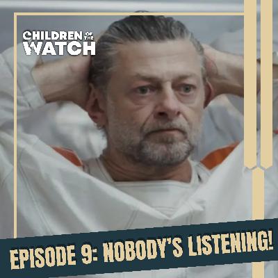 Andor Rewatch, Episode 9: Nobody's Listening!