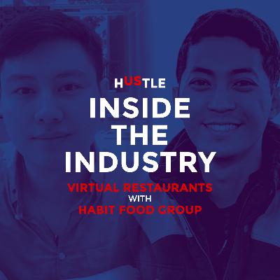 Episode 91: Virtual restaurants with Habit Food Group