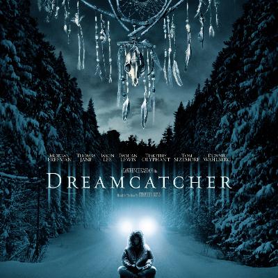 232: Dreamcatcher