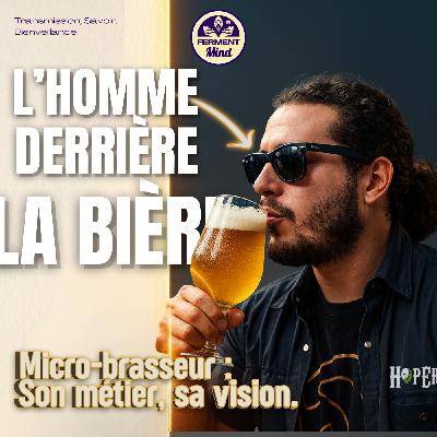 PAIN & BIÈRE : Le Secret des Fermentations Artisanales (avec Lionel)