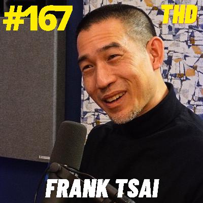 167.  Frank Tsai: Careful When Opening