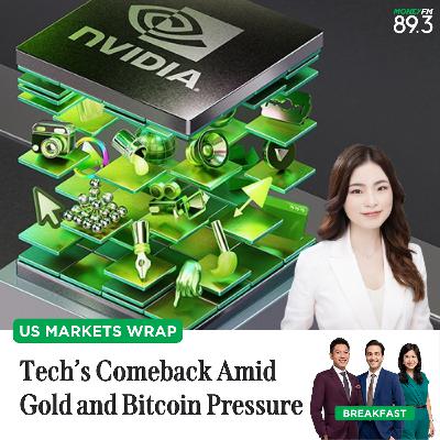 US Markets Wrap: Tech’s Comeback Amid Gold and Bitcoin Pressure