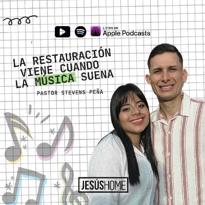 La restauración viene cuando la música suena  - Stevens Peña | Prédicas Cristianas 2025