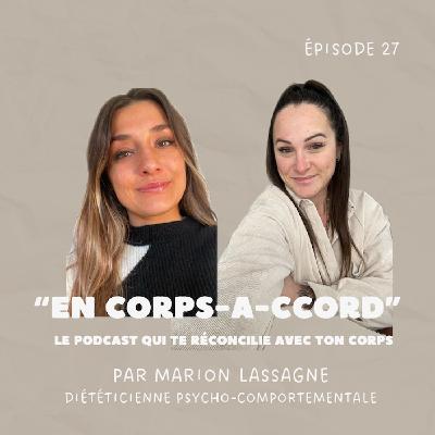 Ép. 27 : La boulimie nerveuse, nos conseils pour cheminer vers la guérison, avec Lucie diététicienne TCA