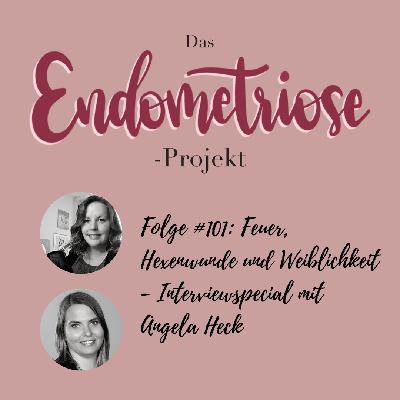 Feuer, Hexenwunde und Weiblichkeit