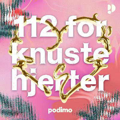 8. december - 112 for knuste hjerter