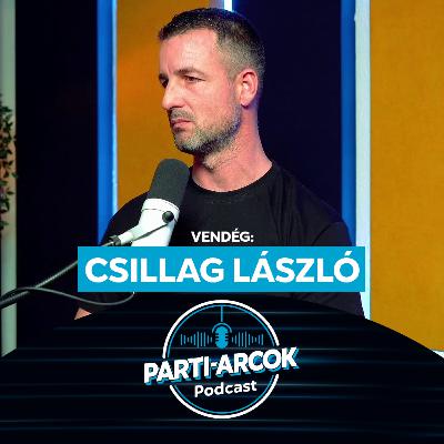 102. A trükk, ami meghozta a világbajnoki címet - Csillag László | Parti-Arcok Podcast
