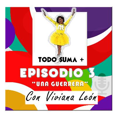 #3 ¡UNA GUERRERA!