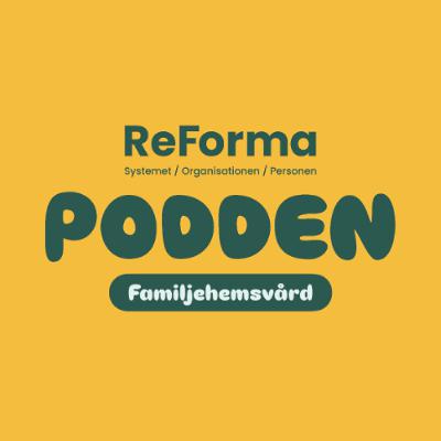 ReFormaPodden Familjehemsvård: Samarbetet med föräldrar till placerade barn och unga