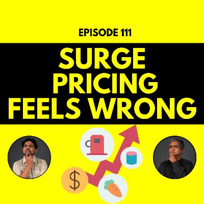 Why Surge Pricing Feels Wrong (But Might Be Right)