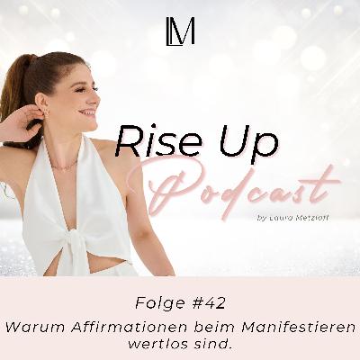 Warum Affirmationen  beim Manifestieren wertlos sind